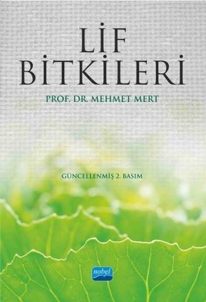 Lif Bitkileri | Nobel Akademik Yayıncılık (İnce Kapak) - Resim 1