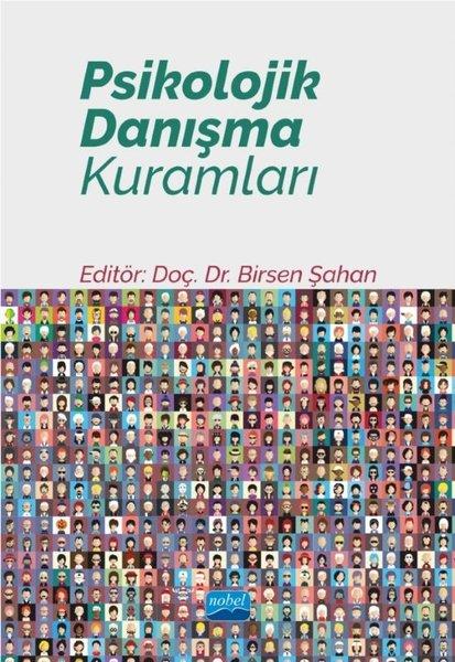 Psikolojik Danışma Kuramları | Nobel Akademik Yayıncılık (İnce Kapak) - Resim 1