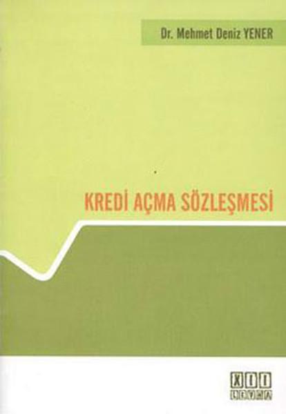 Kredi Açma Sözleşmesi | On İki Levha Yayıncılık (İnce Kapak) - Resim 1