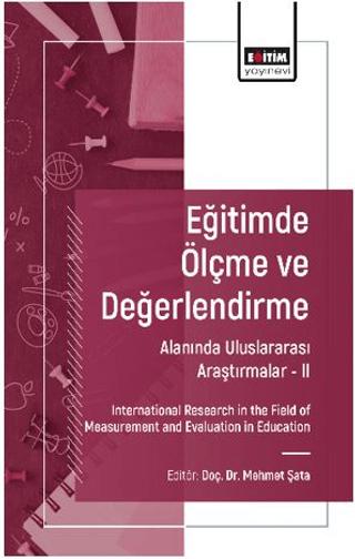 Eğitimde Ölçme ve Değerlendirme Alanında Uluslararası Araştırmalar - II | Eğitim Yayınevi - Bilimsel Eserler (Ciltsiz) - Resim 1