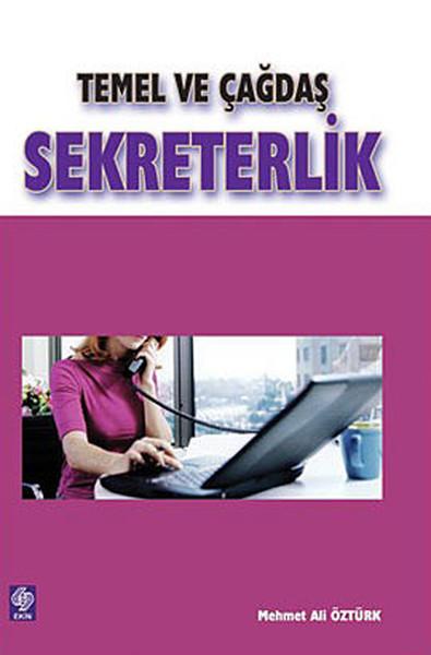 Temel ve Çağdaş Sekreterlik | Ekin Basım Yayın (İnce Kapak) - Resim 1