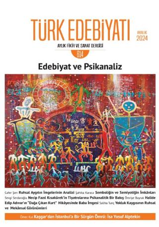 Türk Edebiyatı Aylık Fikir ve Sanat Dergisi Sayı: 614 Aralık 2024 | Türk Edebiyatı Dergisi (Ciltsiz) - Resim 1