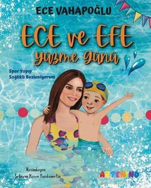 İmzalı - Ece ve Efe Yüzme Günü - Spor Yayıp Sağlıklı Besleniyorum | Artenino Yayıncılık (İnce Kapak) - Resim 1