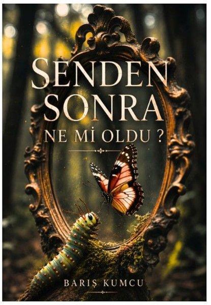 Senden Sonra Ne Mi Oldu? | MST Ajans Production (İnce Kapak) - Resim 1