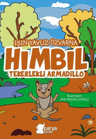 Hımbıl - Tekerlekli Armadillo | Parya Kitap (Ciltsiz) - Resim 1