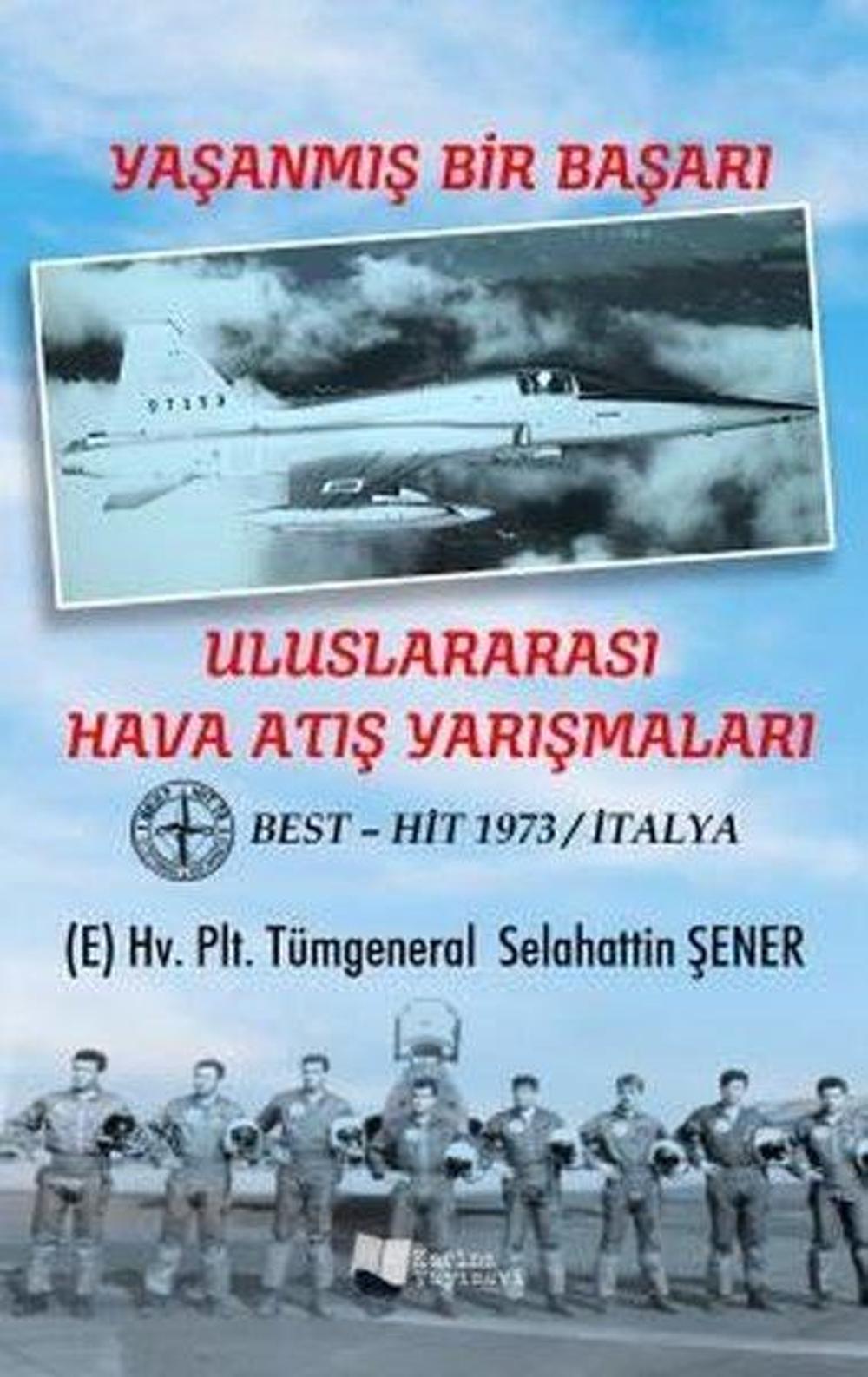 Uluslararası Hava Atış Yarışmaları-Yaşanmış Bir Başarı | Karina Yayınevi