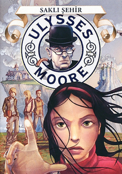 Ulysses Moore 7 - Saklı Şehir - Pierdomenico Baccalario kitap kapağı