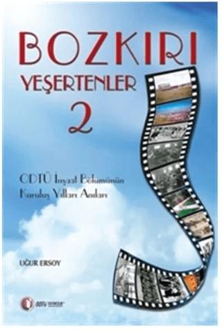Bozkırı Yeşertenler 2 | ODTÜ Geliştirme Vakfı Yayıncılık (Ciltsiz) - Resim 1