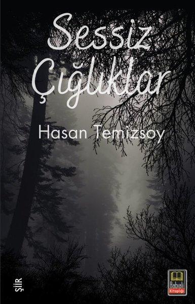 Sessiz Çığlıklar | Babıali Kitaplığı (İnce Kapak) - Resim 1