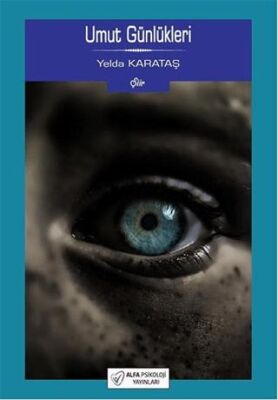 Umut Günlükleri - Yelda Karataş kitap kapağı
