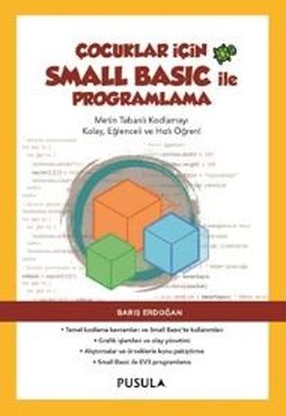 Çocuklar için Small Basic ile Programlama | Pusula Yayıncılık (İnce Kapak) - Resim 1