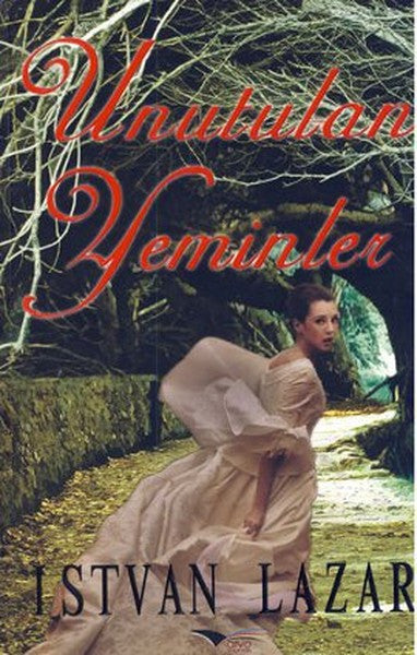 Unutulan Yeminler - Istvan Lazar kitap kapağı