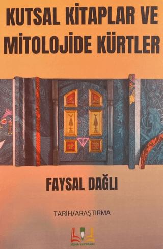 Kutsal Kitaplar ve Mitolojide Kürtler | Sidar Yayınları (Ciltsiz) - Resim 1
