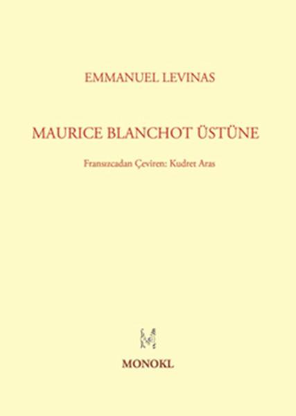 Maurice Blanchot Üstüne | Monokl (İnce Kapak) - Resim 1