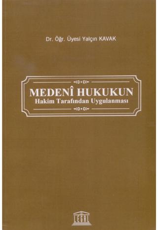 Medeni Hukukun Hakim Tarafından Uygulanması