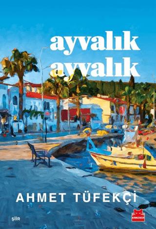 Ayvalık Ayvalık | Kırmızı Kedi Yayınevi (Ciltsiz) - Resim 1