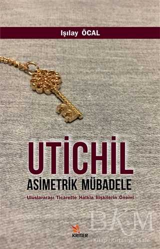 Utichil Asimetrik Mübadele - Işılay Öcal kitap kapağı
