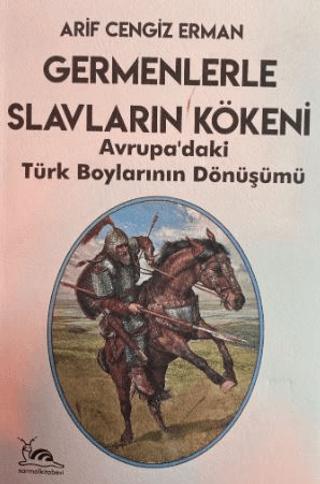 Germenlerle Slavların Kökeni | Sarmal Kitabevi (Ciltsiz) - Resim 1