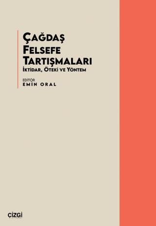 Çağdaş Felsefe Tartışmaları | Çizgi Kitabevi Yayınları (Ciltsiz) - Resim 1