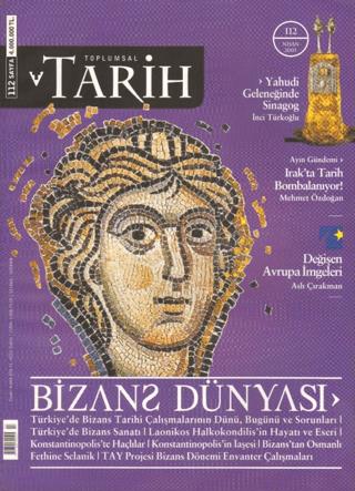 Toplumsal Tarih Dergisi Sayı: 112 | Tarih Vakfı Yurt Yayınları - Toplumsal Tarih Dergisi (Ciltsiz) - Resim 1