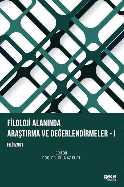 Filoloji Alanında Araştırma Ve Değerlendirmeler 1 - Eylül 2021 | Gece Kitaplığı (İnce Kapak) - Resim 1