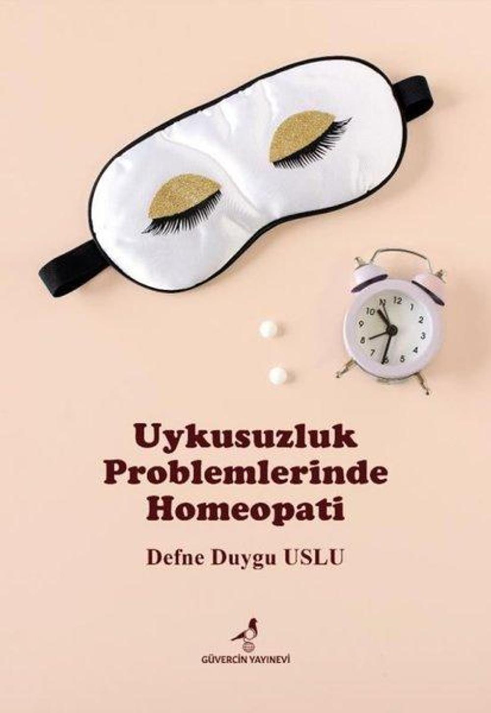 Uykusuzluk Problemlerinde Homeopati | Güvercin Yayınevi