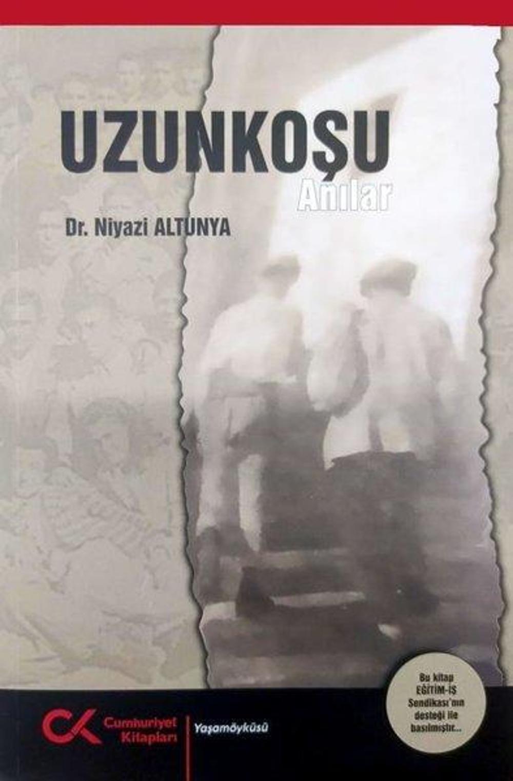Uzunkoşu-Anılar | Cumhuriyet Kitapları