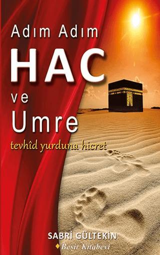Adım Adım Hac ve Umre | Beşir Kitabevi (Ciltsiz) - Resim 1