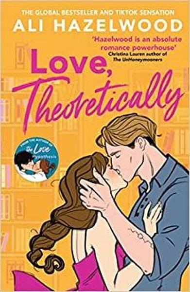 Love Theoretically : From the bestselling author of The Love Hypothesis | Little, Brown Book Group (İnce Kapak) - Resim 1