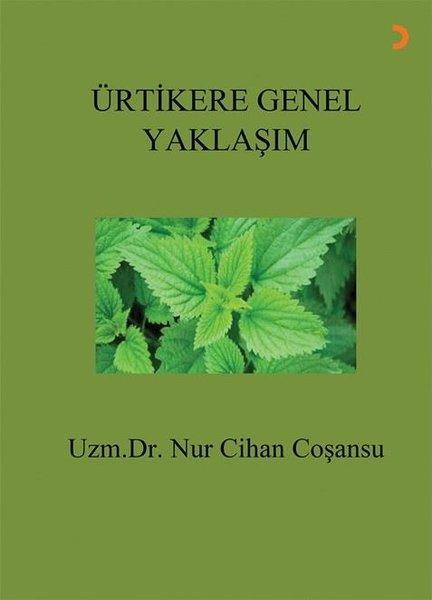 Ürtikere Genel Yaklaşım | Cinius (İnce Kapak) - Resim 1