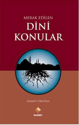 Merak Edilen Dini Konular | Rağbet Yayınları (Ciltsiz) - Resim 1