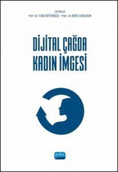 Dijital Çağda Kadın İmgesi | Nobel Akademik Yayıncılık (İnce Kapak) - Resim 1