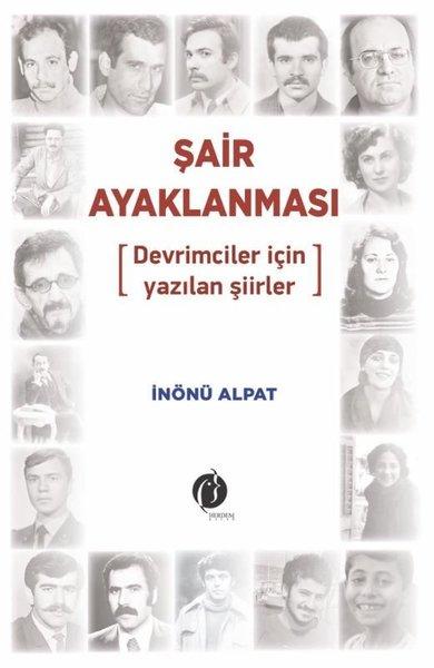 Şair Ayaklanması - Devrimciler için Yazılan Şiirler | Herdem Kitap (İnce Kapak) - Resim 1