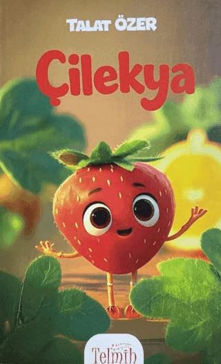 Çilekya | Telmih Kitap (Ciltsiz) - Resim 1