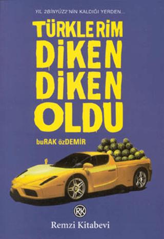 Türklerim Diken Diken Oldu | Remzi Kitabevi (Ciltsiz) - Resim 1