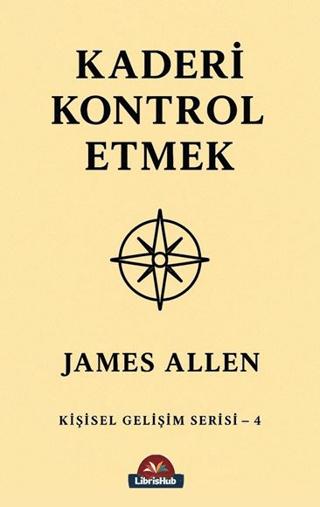 Kaderi Kontrol Etmek