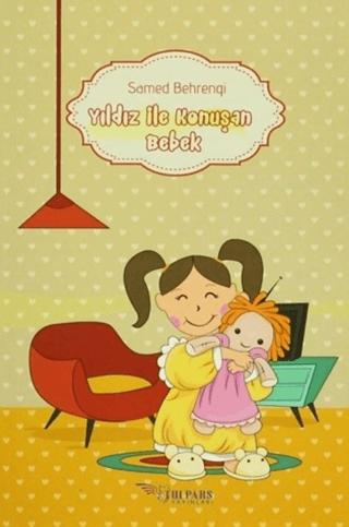 Yıldız ile Konuşan Bebek | Tulpars Yayınevi (Ciltsiz) - Resim 1