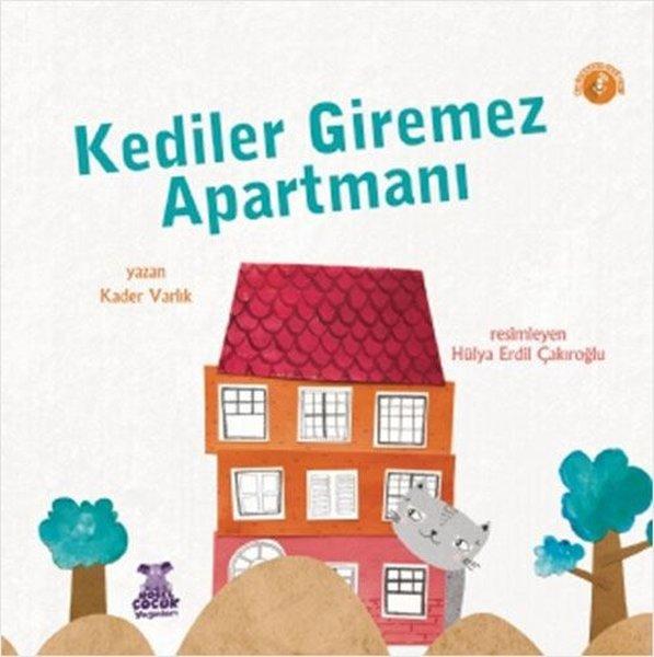 Kediler Giremez Apartmanı | Nobel Çocuk (İnce Kapak) - Resim 1
