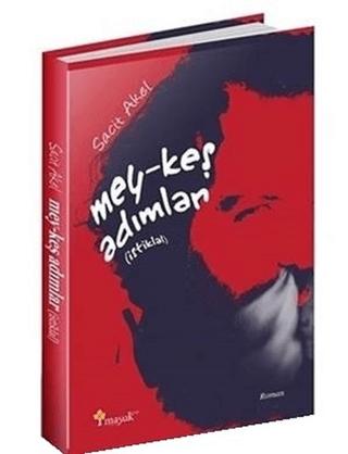 Mey-keş Adımlar (İstiklal) | Maşuk Kitap (Ciltsiz) - Resim 1