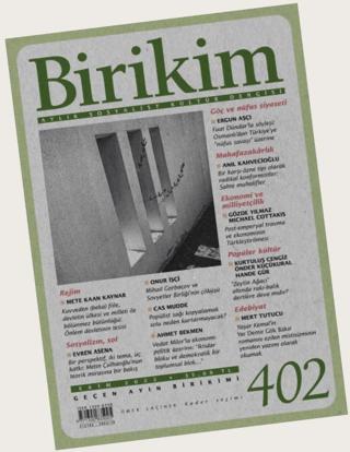 Birikim Aylık Sosyalist Kültür Dergisi Sayı: 402 Ekim 2022 | Birikim Yayınları (Ciltsiz) - Resim 1