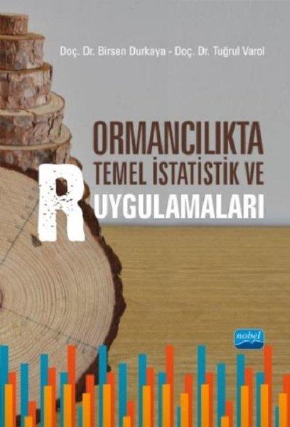 Ormancılıkta Temel İstatistik ve R Uygulamaları | Nobel Akademik Yayıncılık (İnce Kapak) - Resim 1