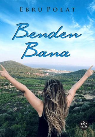 Benden Bana | Elpis Yayınları (Ciltsiz) - Resim 1