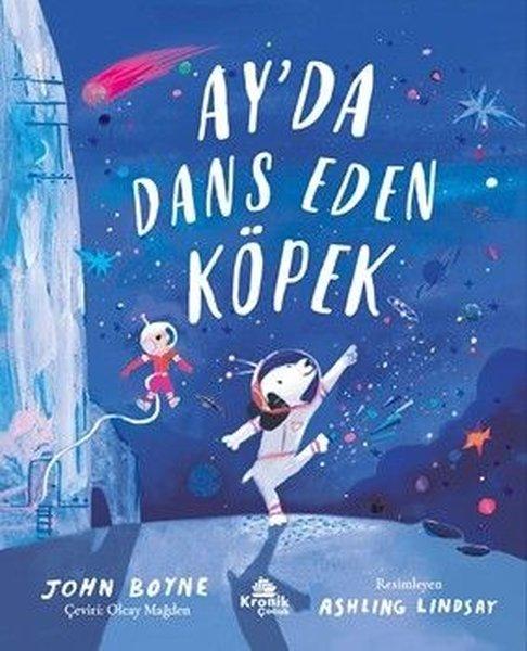 Ayda Dans Eden Köpek | Kronik Kitap (İnce Kapak) - Resim 1