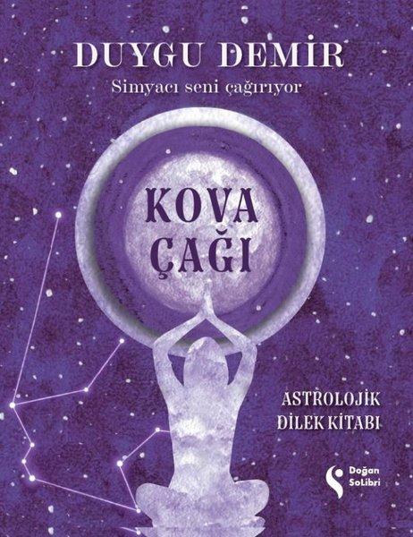 Kova Çağı - Astrolojik Dilek Kitabı | Doğan Solibri (İnce Kapak) - Resim 1