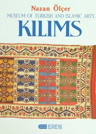 Kilims Museum of Turkish And Islamic Arts | Eren Yayıncılık (Ciltli) - Resim 1