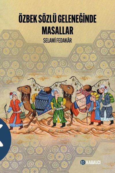 Özbek Sözlü Geleneğinde Masallar | Kabalcı Yayınevi (İnce Kapak) - Resim 1