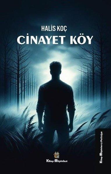Cinayet Köy | Kitap Müptelası Yayınları (İnce Kapak) - Resim 1