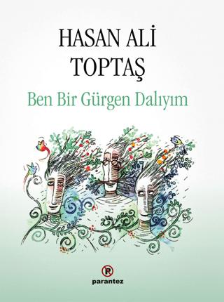Ben Bir Gürgen Dalıyım