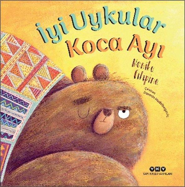 İyi Uykular Koca Ayı | Yapı Kredi Yayınları (İnce Kapak) - Resim 1