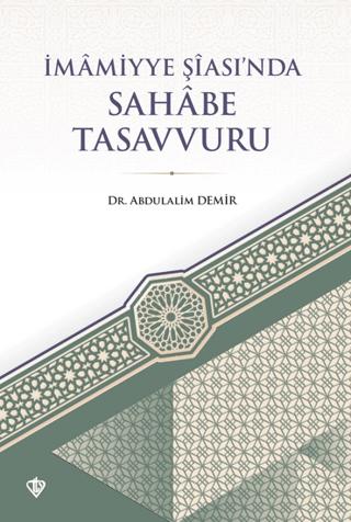 İmamiyye Şiasında Sahabe Tasavvuru